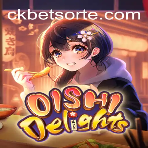 Desvendando o universo de OishiDelights e a tendência do ckbet download